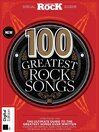 Classic Rock Special: 100 Greatest Rock Songs of All Time (6th Edition)